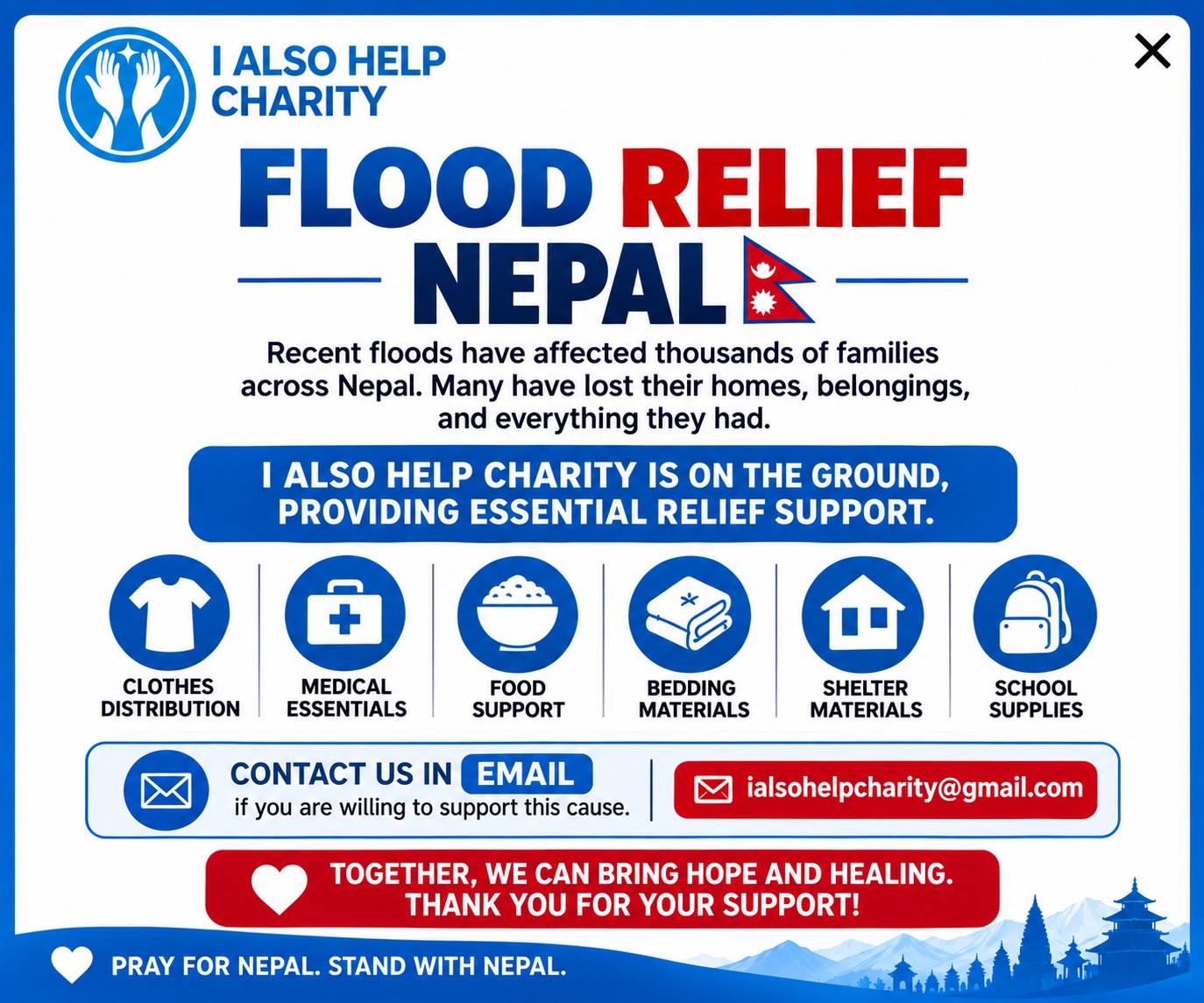 I Also Help Charity flood relief appeal for Nepal, providing clothes, medical essentials, food, bedding, shelter materials, and school supplies. Contact ialsohelpcharity@gmail.com to support the relief work.